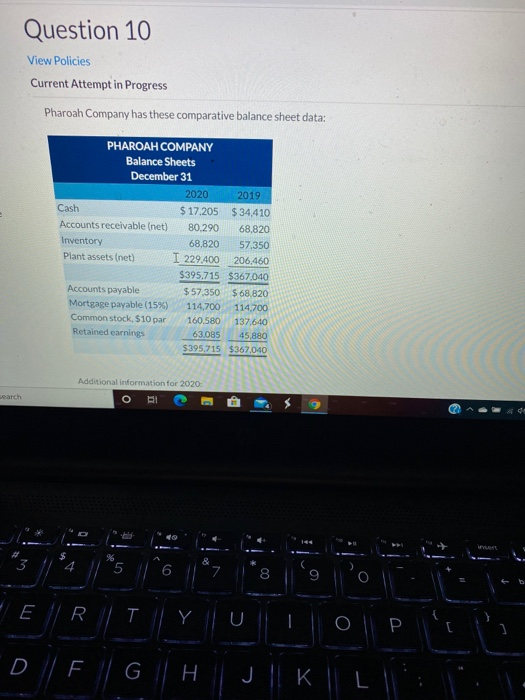  need help on these two please Question 10 View Policies Current