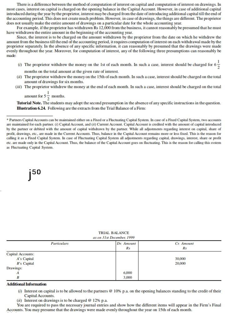  There is a difference between the method of computation of interest