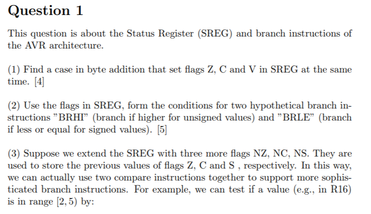  tips below: Question 1 This question is about the Status Register