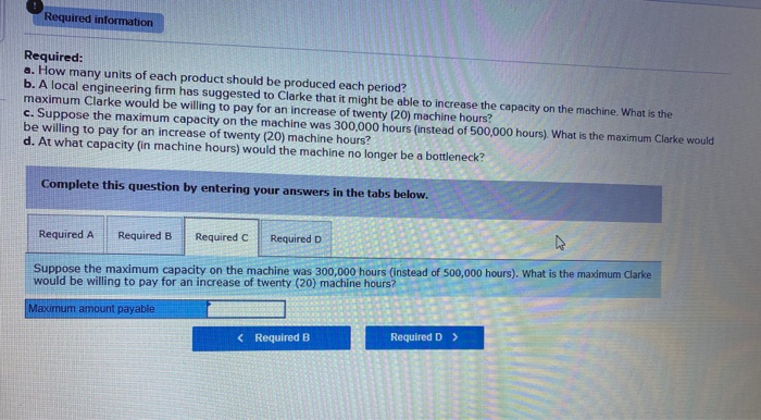 single machine for all products. Data on the individual products follow. X-1