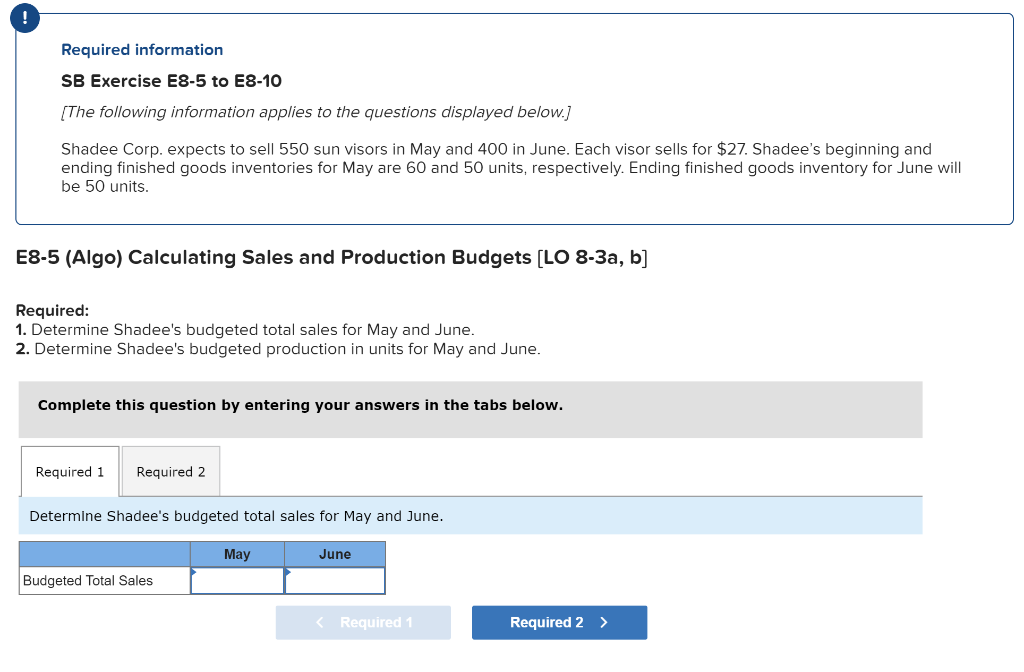  Required information SB Exercise E8-5 to E8-10 (The following information applies