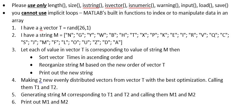 This is a Matlab problem, please use matlab to solve .Please use