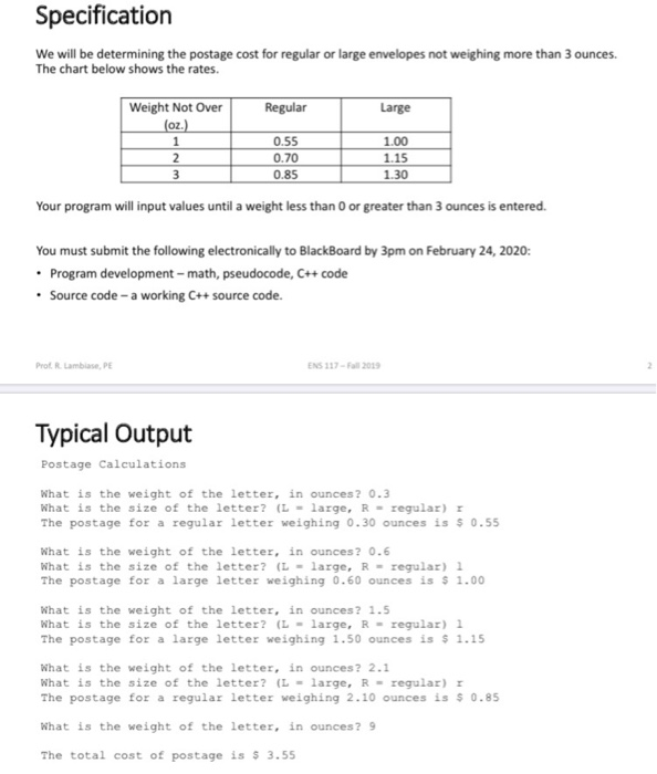 Please help, need source code written in C++ using if else statements.
