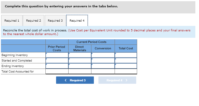 for materials, 25% for conversion) Direct materials Conversion cost 116,800 units $