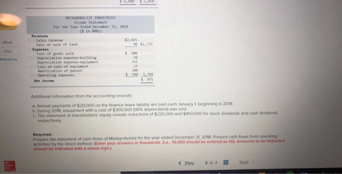 balance sheets for 2018 and 2017 and a statement of income for