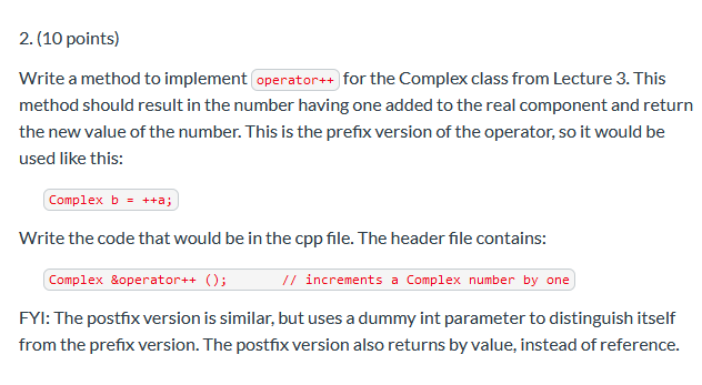  // complex.cpp //complex.h 2. (10 points) Write a method to implement