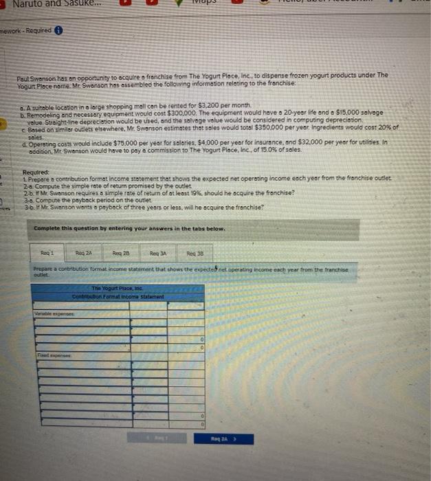  Naruto and Sasuke... mework - Required Paul Swanson has an opportunity