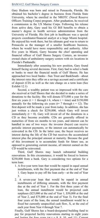 or banks to meet the financial needs of Gulf Shores. He has