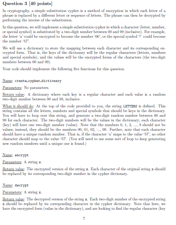 Question 3 [40 points] In cryptography, a simple substitution cypher is a
