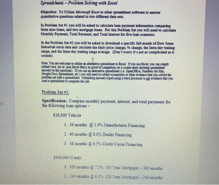  Spreadsheets- Problem Soiving with Excel Objective: To Utilize Microsoft Excel or