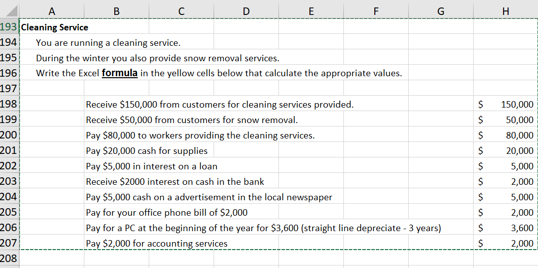  Please write answers using an Excel Formula H $ $ A