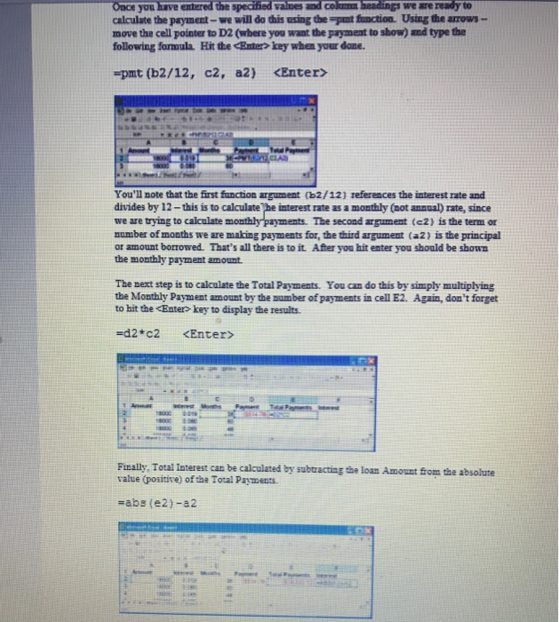 In Problem Set #1 you will be asked to calculate loan payment