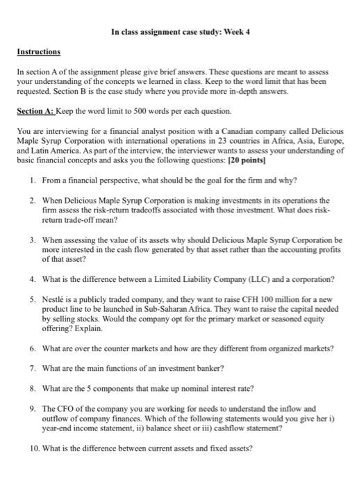  In class assignment case study: Week 4 Instructions In section A