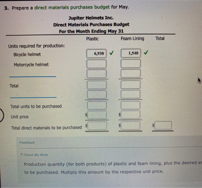 sales for May: Bicycle helmet 7,500 units at $24 per unit Motorcycle