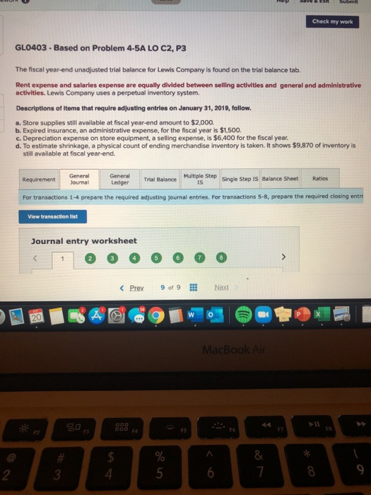There is no opening trial balance ): Check my work GLO403 .