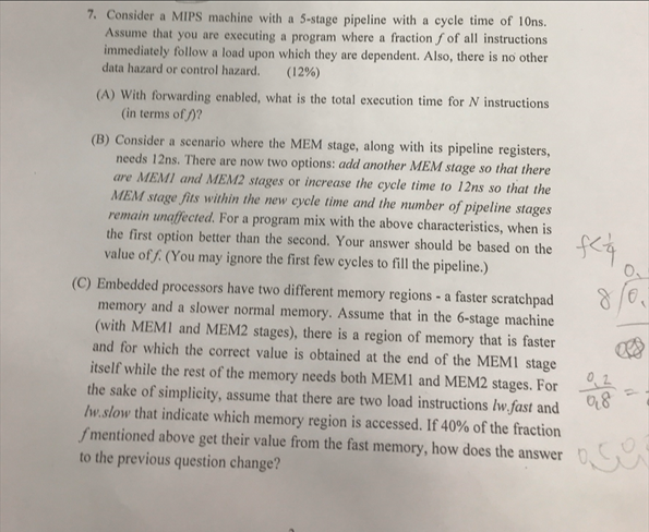 Please help answer this computer organization and design practice question, thank you.