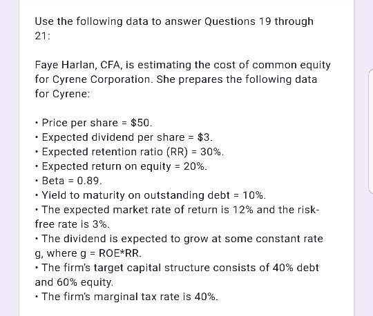  19. Based on these data, Harlan determines the Cyrene's cost of