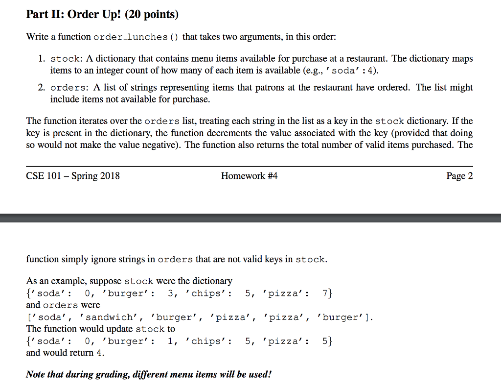  Part II: Order Up! (20 points) Write a function order lunches