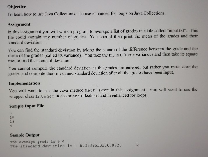 Java Objective To learn how to use Java Collections. To use enhanced