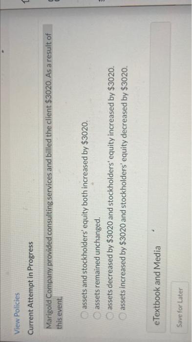  1 View Policies Current Attempt in Progress Marigold Company provided consulting