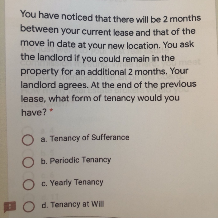  You have noticed that there will be 2 months between your