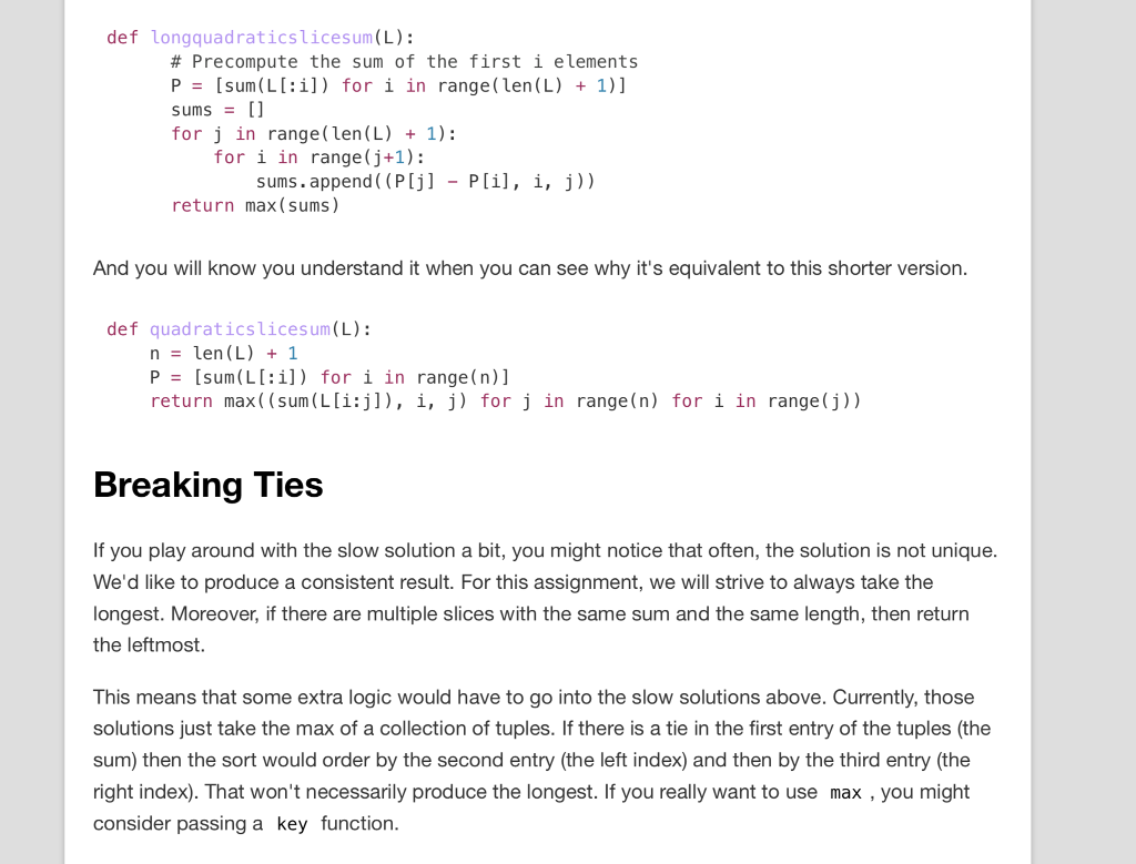 i, j) for j in range(len(L)+1) for i in range(j)) def quadraticslicesum(L):
