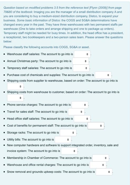  Please classify the following accounts into COGS, SG&A or asset. Please
