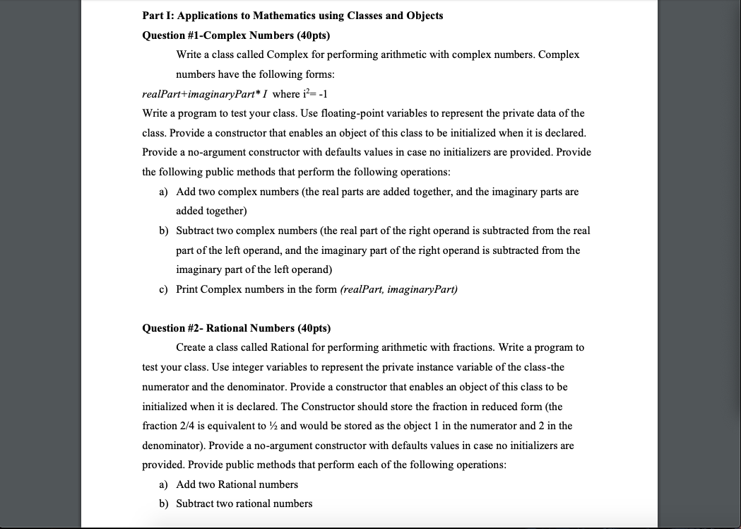 Part I: Applications to Mathematics using Classes and Objects Question #1-Complex