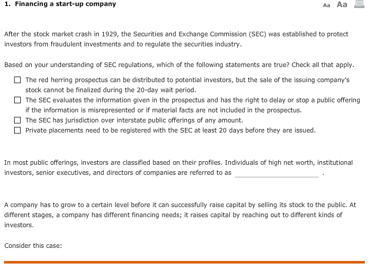 1. Financing a start-up company Aa Aa E After the stock