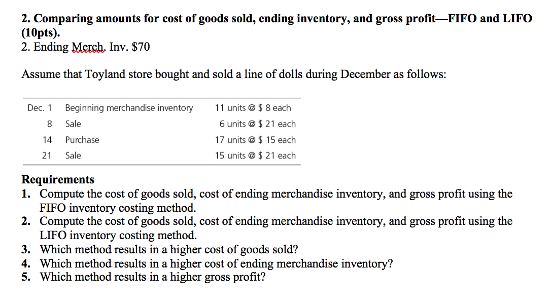 Looking for help with LIFO and FIFO in regards to cost of