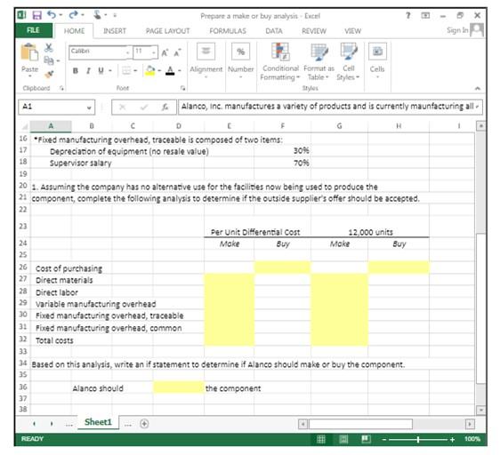Prepare a make or buy analysis - Excel FORMULAS DATA REVIEW FILE