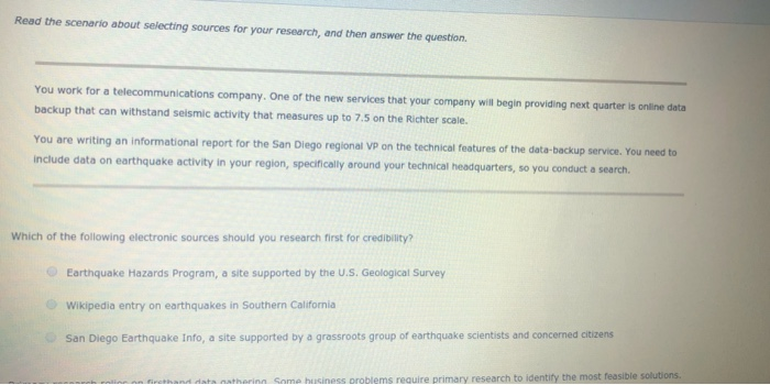  Read the scenario about selecting sources for your research, and then