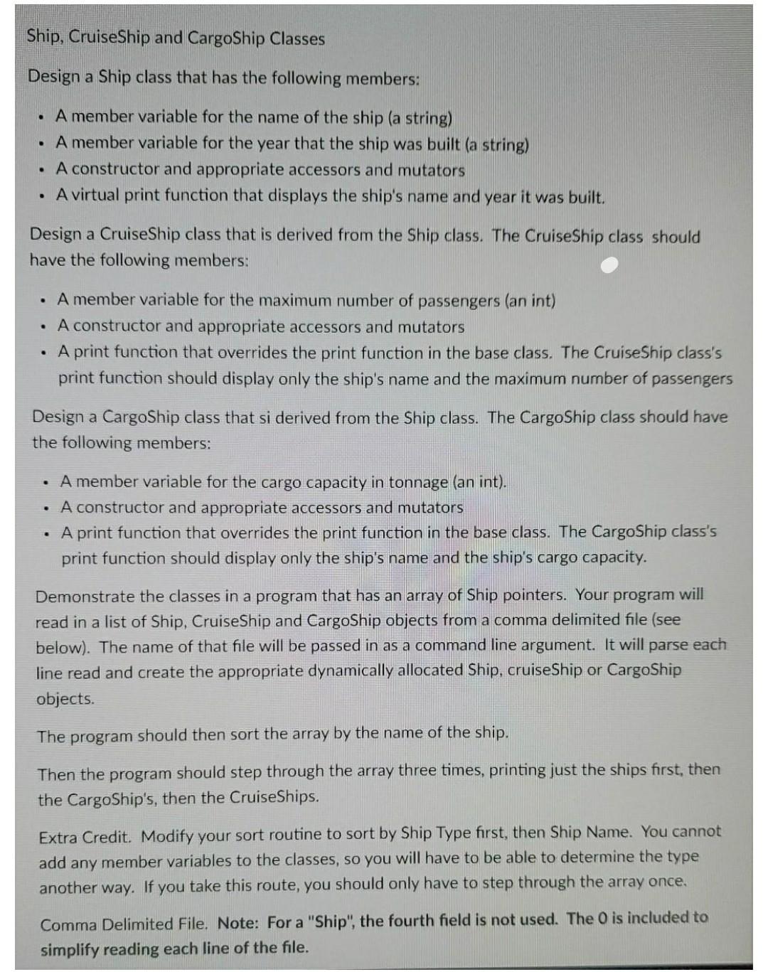  C++ program Ship, Cruise Ship and CargoShip Classes Design a Ship