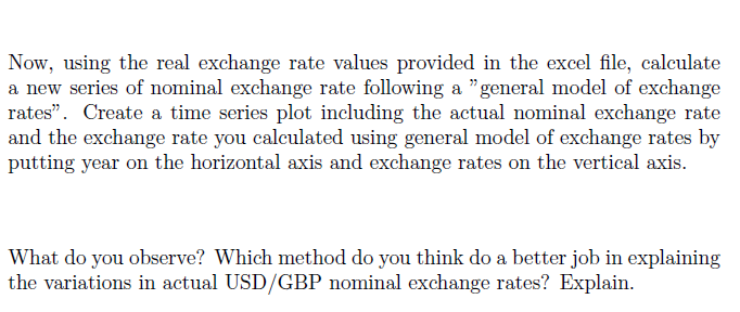 Now, using the real exchange rate values provided in the excel