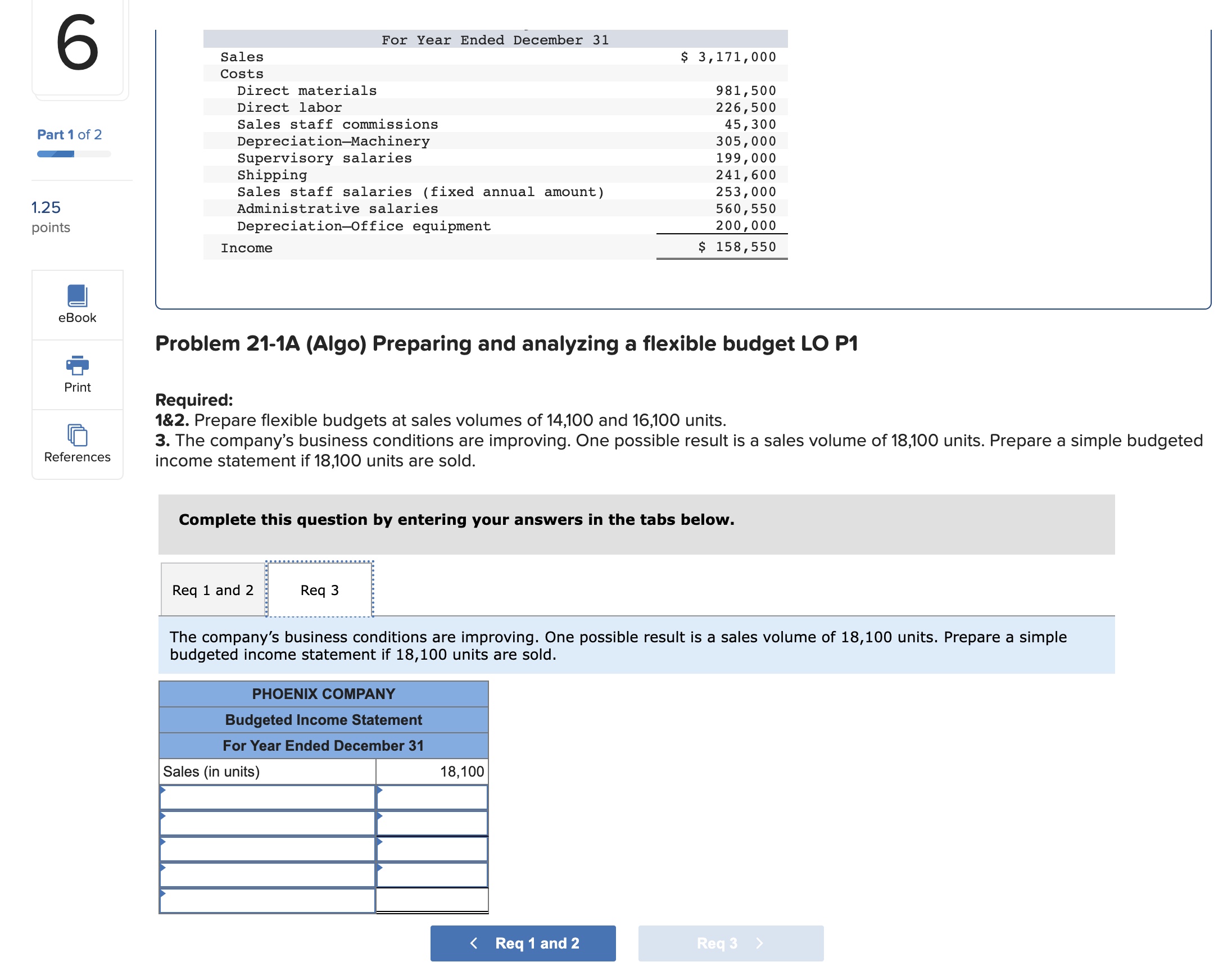 the following fixed budget. It is based on an expected production and
