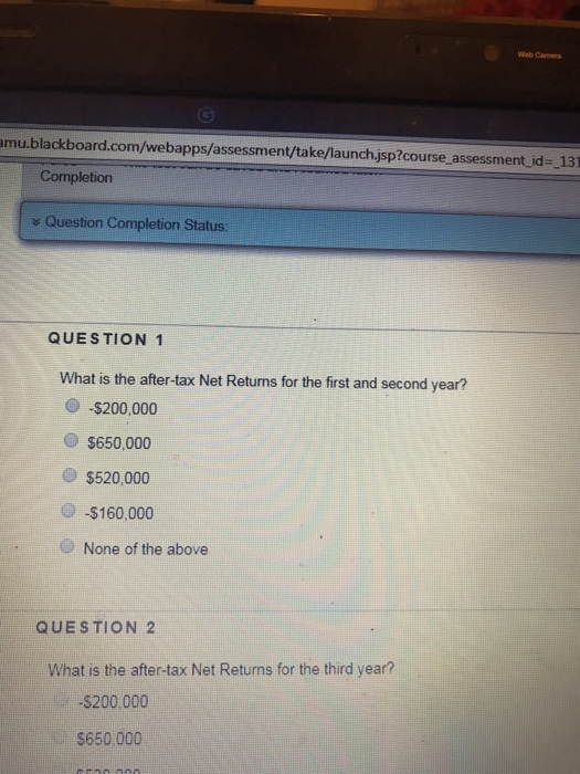 the after tax net returns for the first and second year?! And