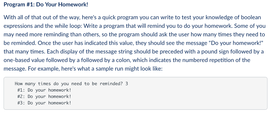 In c++ please Program #1: Do Your Homework! With all of that