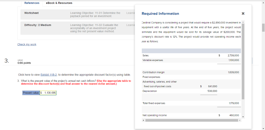 References eBook & Resources Worksheet Learning Objective: 11-01 Determine the Learni
