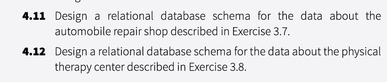  4.11 Design a relational database schema for the data about the