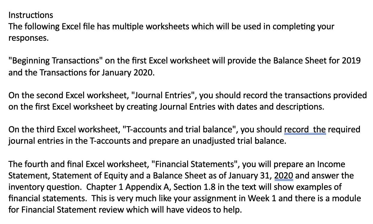  Instructions The following Excel file has multiple worksheets which will be