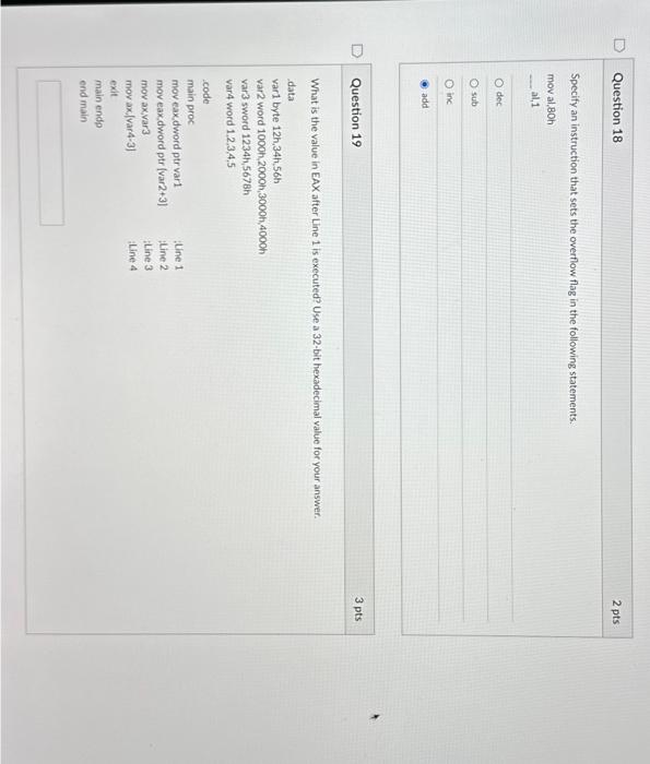 QUICK THANK YOU Specify an instruction that sets the overflow flag in