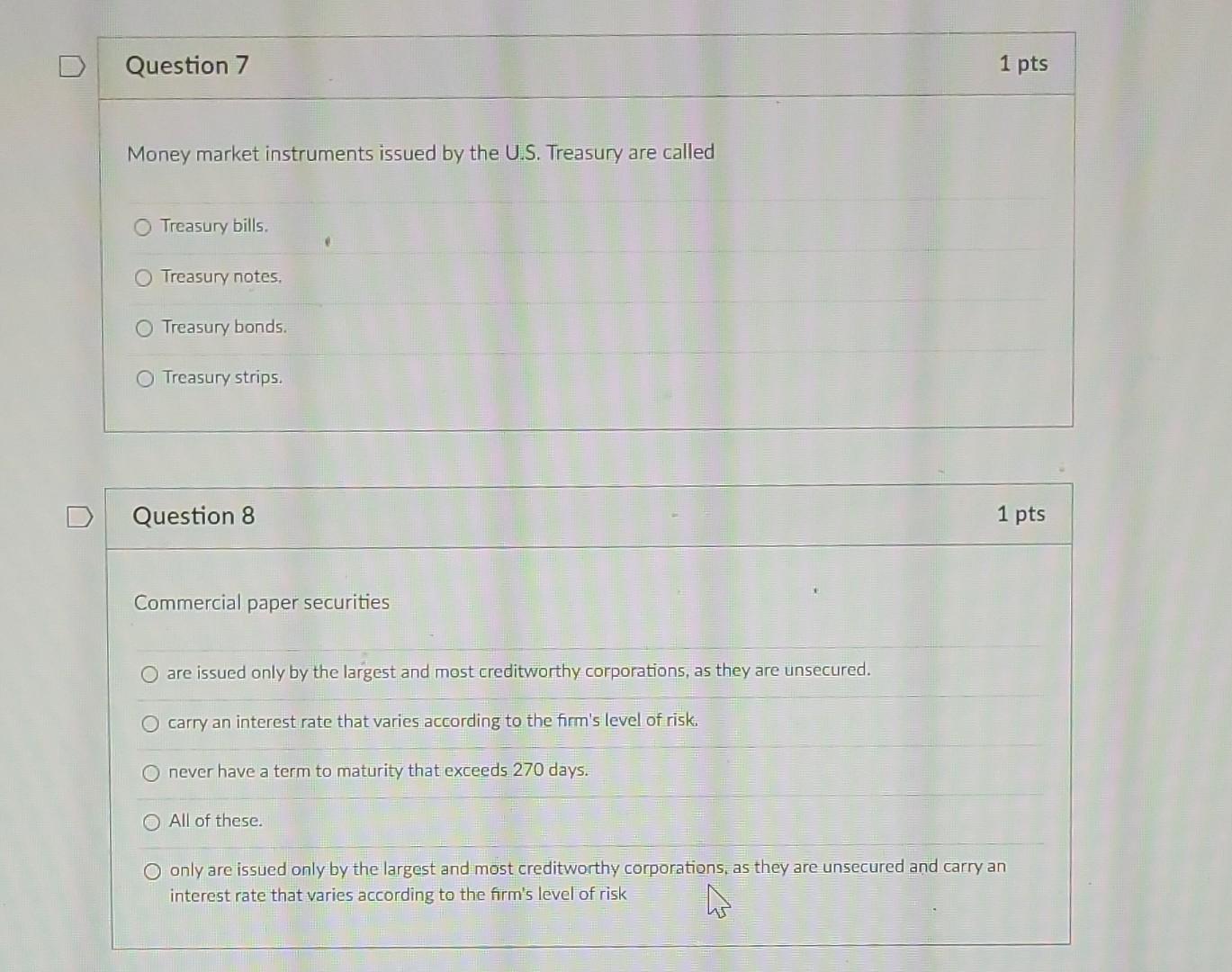 please answer all questions - will give thumbs up Money market instruments