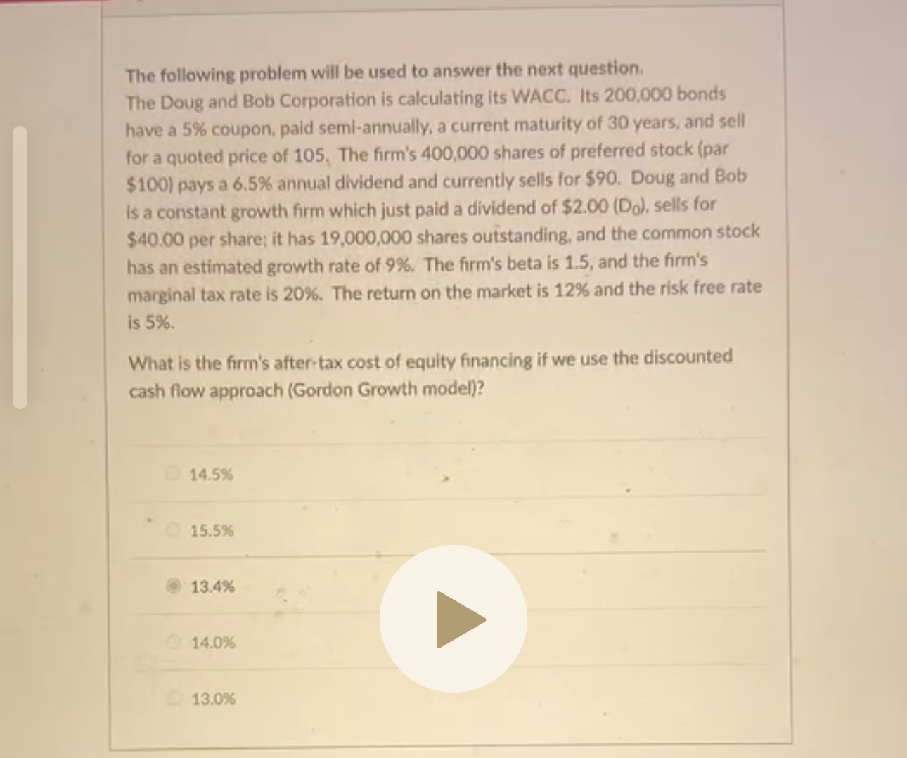  The following problem will be used to answer the next question.