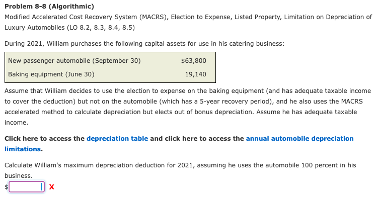  Problem 8-8 (Algorithmic) Modified Accelerated Cost Recovery System (MACRS), Election to