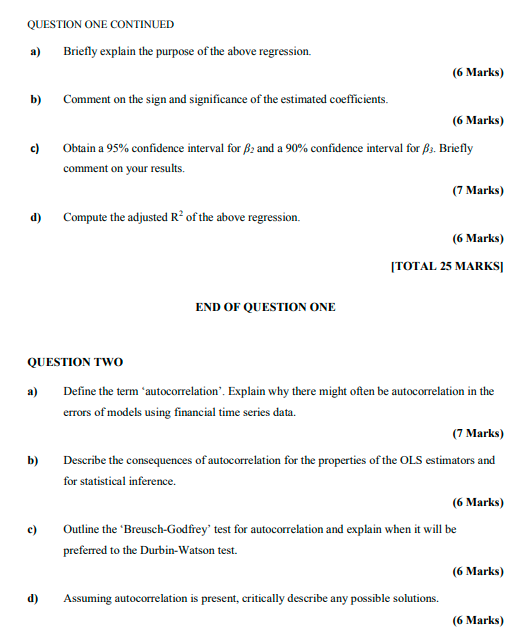  Question One Only please QUESTION ONE CONTINUED a) Briefly explain the