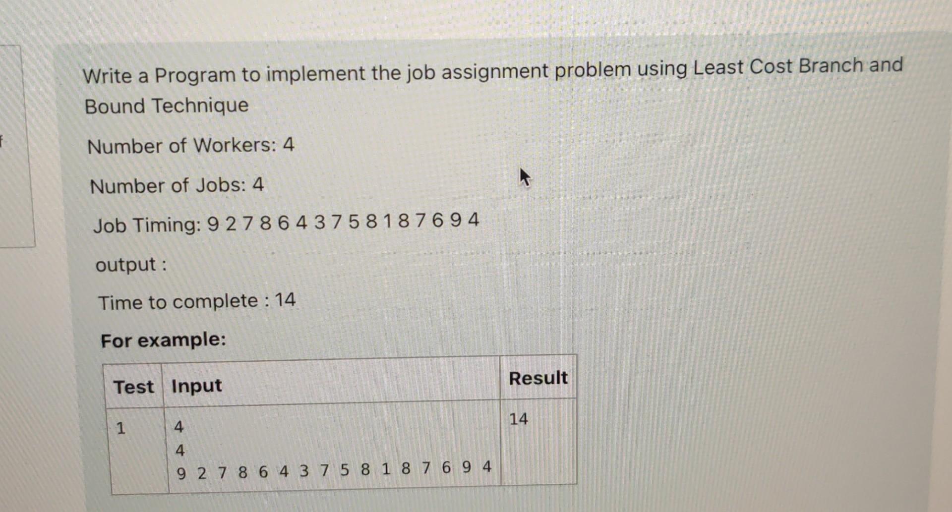 please solve this using c programming language Write a Program to