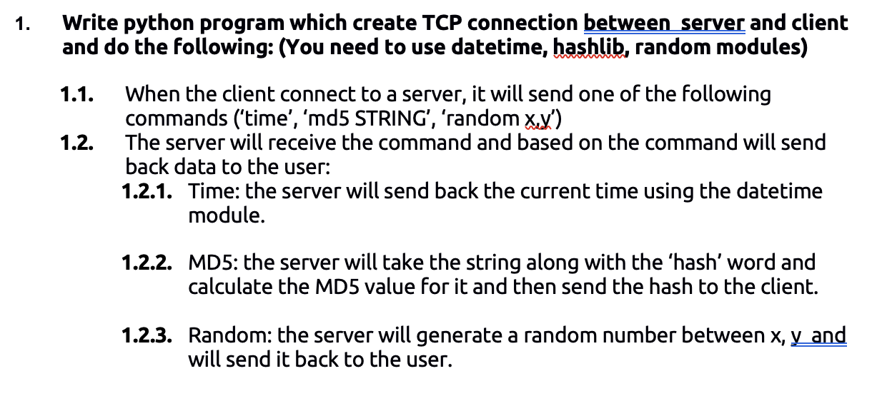  Write python program which create TCP connection between server and client