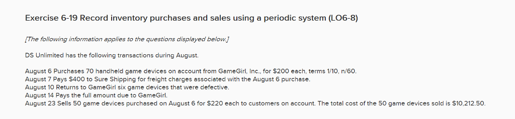 Exercise 6-19 Record inventory purchases and sales using a periodic system