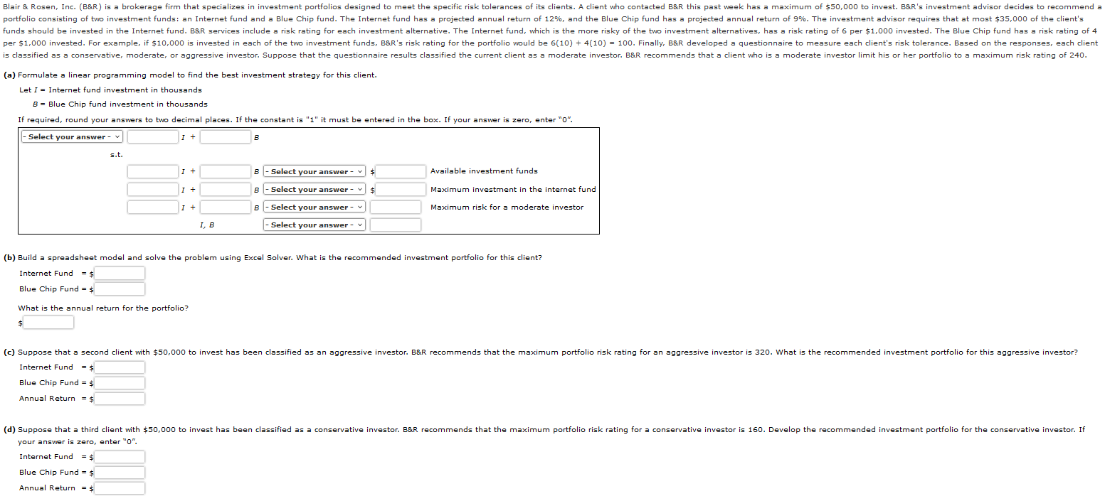  (a) Formulate a linear programming model to find the best investment