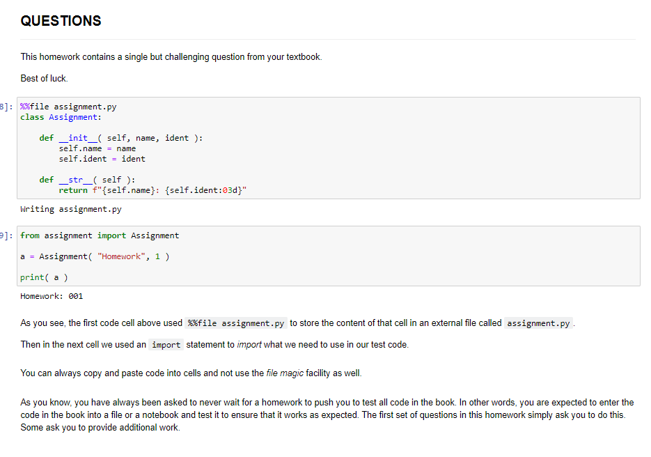 PYTHON QUESTIONS This homework contains a single but challenging question from your